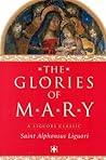 The Glories of Mary