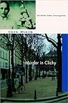 Murder in Clichy by Cara Black
