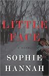 Little Face by Sophie Hannah