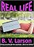Real Life
