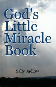 God's Little Miracle Book (God's Little Miracle Books 1)