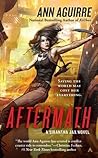 Aftermath by Ann Aguirre Aftermath by Ann Aguirre