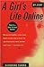 A Girl's Life Online