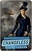 Changeless by Gail Carriger Changeless by Gail Carriger