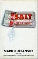 Salt: A World History