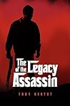 The Legacy of the Assassin by Tony Bertot