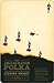 The Amalgamation Polka (Vintage Contemporaries)