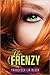 The Frenzy: A Dark Young Adult Paranormal Thriller About a Werewolf Curse and the Terror of Transformation