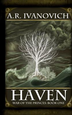 Haven (War of the Princes, #1)