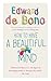 How To Have A Beautiful Mind