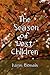 The Season of Lost Children by Karen Blomain The Season of Lost Children by Karen Blomain