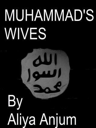 Muhammad's Wives (Kindle Edition)