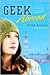 Geek Abroad (Geek High, #2)