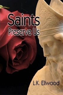Saints Preserve Us, a Cozy Mystery (A Ronnie Lord Mystery, #1) (The Ronnie Lord Mysteries)