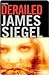 Derailed by James Siegel