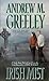 Irish Mist by Andrew M. Greeley Irish Mist by Andrew M. Greeley