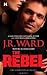 The Rebel (The Moorehouse Legacy, #1)