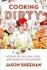 Cooking Dirty: A ...