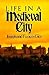 Life in a Medieval City by Frances Gies Life in a Medieval City by Frances Gies
