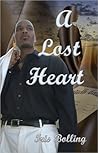 A Lost Heart (The Heart, #5)