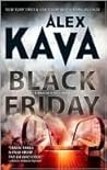 Black Friday by Alex Kava