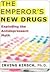 The Emperor's New Drugs: Exploding the Antidepressant Myth