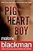 Pig-Heart Boy by Malorie Blackman