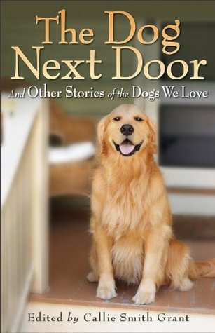 The Dog Next Door (Kindle Edition)