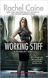 Working Stiff by Rachel Caine