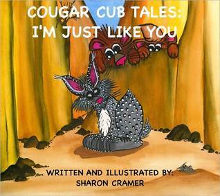 I'm Just Like You (Cougar Cub Tales)