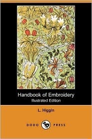 Handbook of Embroidery (Kindle Edition)