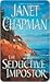 The Seductive Impostor by Janet Chapman