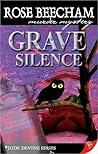 Grave Silence by Rose Beecham