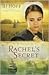 Rachel's Secret by B.J. Hoff