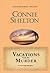 Vacations Can Be Murder by Connie Shelton