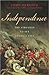 Independence by John Ferling