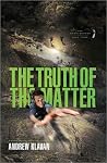 The Truth of the Matter (The Homelanders, #3) Book cover for The Truth of the Matter (The Homelanders, #3)
