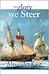 To Glory We Steer (Richard Bolitho, #7)
