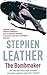 The Bombmaker by Stephen Leather