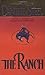 The Ranch by Danielle Steel