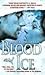 Blood and Ice by Robert Masello Blood and Ice by Robert Masello