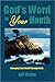 God's Word in Your Mouth: C...