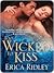 Too Wicked To Kiss (Wicked Sinful Series Book 1) by Erica Ridley
