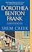 Shem Creek by Dorothea Benton Frank