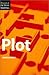 Elements of Fiction Writing - Plot by Ansen Dibell Elements of Fiction Writing - Plot by Ansen Dibell