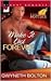 Make It Last Forever (Kimani Hotties Book 199)