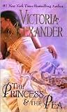The Princess and the Pea by Victoria Alexander