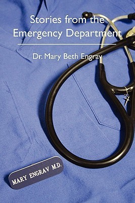 Stories from the Emergency Department (Kindle Edition)