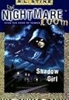 Shadow Girl by R.L. Stine