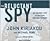 The Reluctant Spy: My Secret Life in the CIA's War on Terror